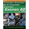 Ase Test Prep Series -- Spanish Version, 2e (a2) door Delmar Publishers