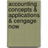 Accounting Concepts & Applications & Cengage Now