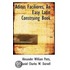 Aditus Faciliores, An Easy Latin Construing Book
