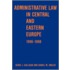Administrative Law In Central And Eastern Europe