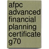 Afpc Advanced Financial Planning Certificate G70 door Bpp Professional Education