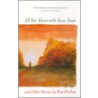 All Set about with Fever Trees and Other Stories by Pam Durban