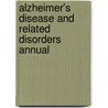 Alzheimer's Disease And Related Disorders Annual door Serge Gauthier