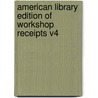 American Library Edition of Workshop Receipts V4 door C.G. Warnford Lock