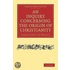 An Inquiry Concerning The Origin Of Christianity