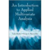 An Introduction To Applied Multivariate Analysis by Tenko Raykov