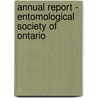 Annual Report - Entomological Society of Ontario door Onbekend