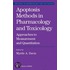 Apoptosis Methods in Pharmacology and Toxicology