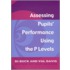 Assessing Pupils' Performance Using The P Levels