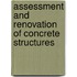 Assessment And Renovation Of Concrete Structures