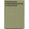 Bedeutung der Substanzbesteuerung in Deutschland door Christoph Spengel