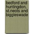Bedford And Huntingdon, St.Neots And Biggleswade