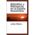 Bibliofilos Y Bibliotecas En La Espana Musulmana