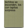 Bichitos Se Esconden, Los - Con Tapitas Sorpresa by Juan Pablo Armenio