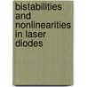 Bistabilities And Nonlinearities In Laser Diodes door Hitoshi Kawaguchi