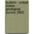 Bulletin - United States Geological Survey (663)