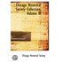 Chicago Historical Society Collection, Volume Iv