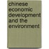 Chinese Economic Development And The Environment