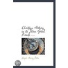 Christian History In Its Three Great Periods ... door Joseph Henry Allen