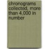 Chronograms Collected, More Than 4,000 In Number