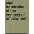 Cipd - Termination Of The Contract Of Employment