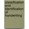 Classification And Identification Of Handwriting by Clarence Dunlap Lee