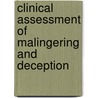 Clinical Assessment of Malingering and Deception by Rogers