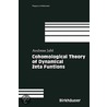 Cohomological Theory Of Dynamical Zeta Functions by Andreas Juhl