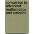 Companion To Advanced Mathematics And Statistics