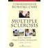 Comprehensive Nursing Care In Multiple Sclerosis