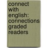 Connect With English: Connections Graded Readers door Rubi Biorgia Pinger