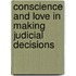 Conscience and Love in Making Judicial Decisions
