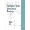 Contemporary Physics and the Limits of Knowledge door Morton Tavel