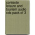 Contexte Leisure And Tourism Audio Cds Pack Of 3