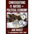 Conversations On The Nature Of Political Economy