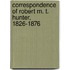 Correspondence of Robert M. T. Hunter, 1826-1876
