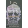 Criminal Case 40/61, the Trial of Adolf Eichmann by Harry Mulisch