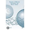 Critique Of Western Philosophy And Social Theory door David Sprintzen