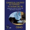 Cuando el Calzado Es Comodo...Te Olvidas del Pie door Set Osho