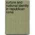 Culture and National Identity in Republican Rome