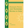 Democratic Politics And Economic Reform In India by Rob Jenkins