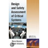 Design And Safety Assessment Of Critical Systems door Marco Bozzano