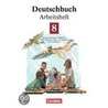 Deutschbuch 8. Neue Rechtschreibung. Arbeitsheft door Onbekend