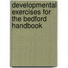 Developmental Exercises for The Bedford Handbook door Wanda Van Goor