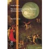 Die Geheimnisse meines Meisters Hieronymus Bosch door Franjo Terhart