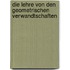 Die Lehre Von Den Geometrischen Verwandtschaften