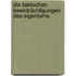 Die faktischen Beeinträchtigungen des Eigentums