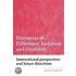 Dilemmas Of Difference, Inclusion And Disability