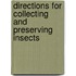 Directions For Collecting And Preserving Insects