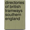 Directories Of British Tramways Southern England door Keith Turner